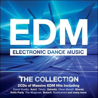 EDM (Electronic Dance Music): The Collection (Deluxe Edition)