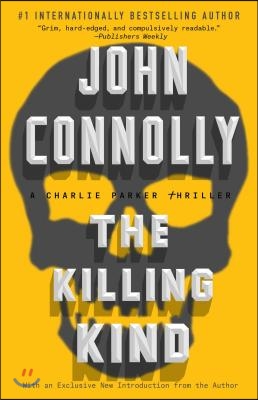 The Killing Kind: A Charlie Parker Thriller