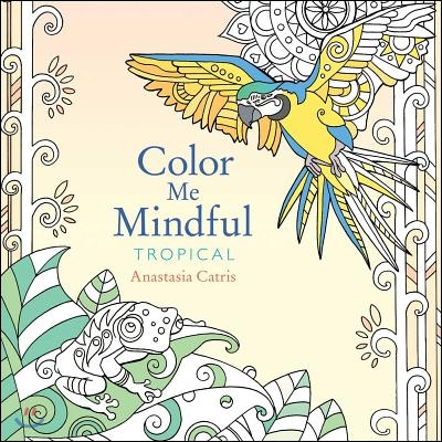 Color Me Mindful: Tropical, 3