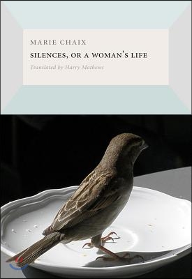 Silences, or a Woman&#39;s Life