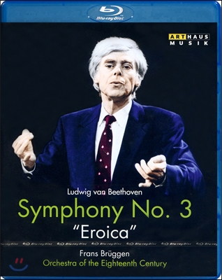 Frans Bruggen 베토벤: 교향곡 3번 `에로이카` (Beethoven: Symphony No.3 `Eroica`)