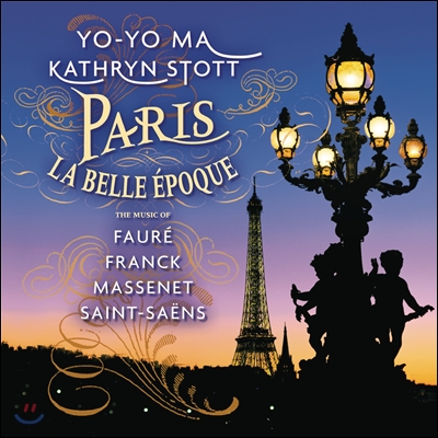 Yo-Yo Ma 마스네 / 포레 / 생상스 / 프랑크: 첼로 소나타 (Paris - La Belle Epoque)