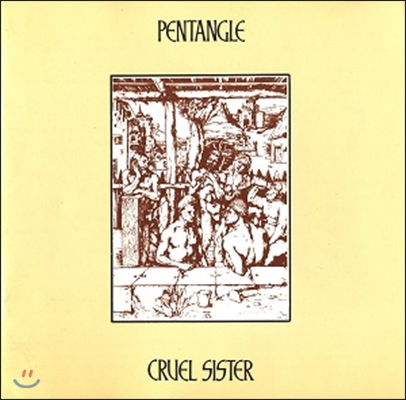 Pentangle - Cruel Sister