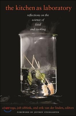 The Kitchen as Laboratory: Reflections on the Science of Food and Cooking