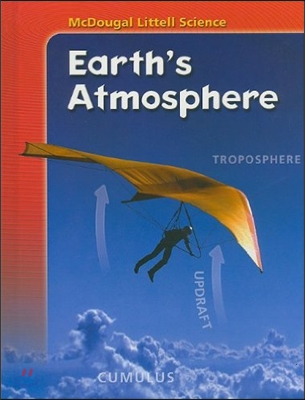 McDougal Littell Earth Science [Earth's Atmosphere] : Pupil's Edition (2007)