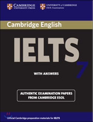 Cambridge IELTS 7 : Student&#39;s Book with Answers