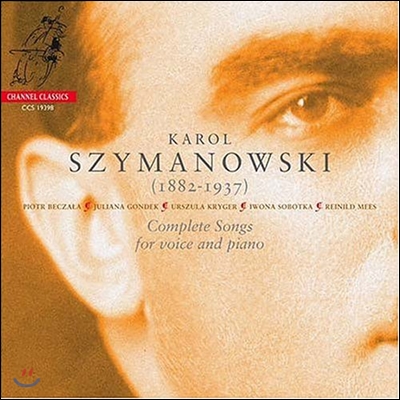 Piotr Beczala 시마노프스키: 가곡 전곡집 (Karol Szymanowski: Complete Songs for voice and piano)