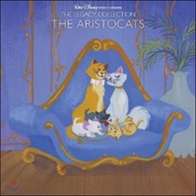 Walt Disney Records The Legacy Collection: Aristocats (디즈니 레거시 컬렉션: 아리스토캣)