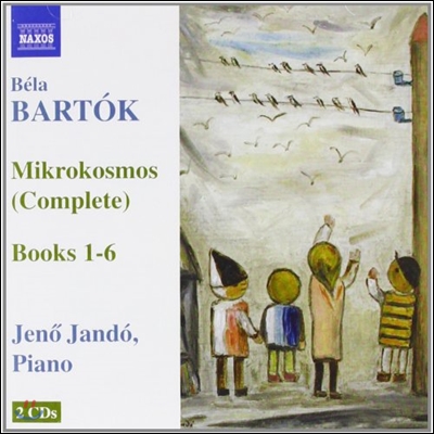 Jeno Jando 바르톡: 피아노 음악 5집 (Bartok: Piano Music - Jeno Jando 바르톡: 피아노 음악 5집 (Bartok: Piano Music - Jeno Jando 바르톡: 피아노 음악 5집 (Bartok: Piano Music - Mikrokosmos)