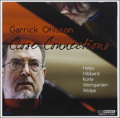 Garrick Ohlsson 게릭 올슨이 연주한 현대 작곡가들의 피아노 작품 (Close Connections)