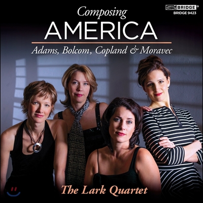The Lark Quartet 미국 작곡가들의 현악 사중주 모음집 (Composing America)