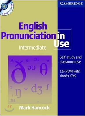 English Pronunciation in Use : Intermediate Book with Answers, Audio CDs and CD-ROM