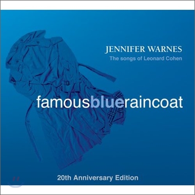 Jennifer Warnes - Famous Blue Raincoat (20th Annversary Edition)