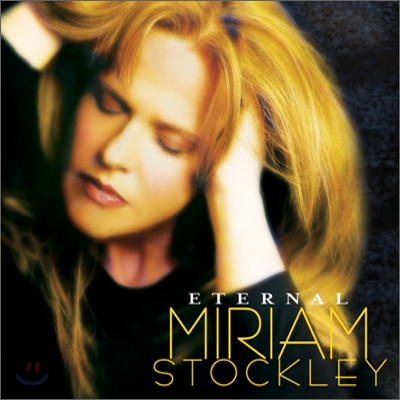 Miriam Stockley - Eternal