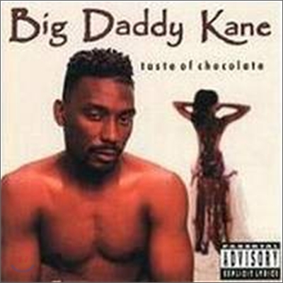 Big Daddy Kane - Taste Of Chocolate