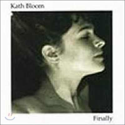 Kath Bloom - Finally