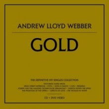 Andrew Lloyd Webber - Gold: The Definitive Hit Singles Collection