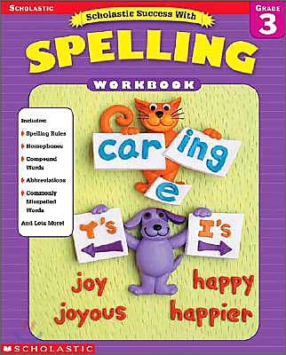 Scholastic Success with Spelling Workbook : Grade 3