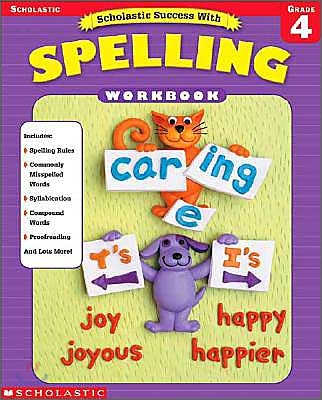 Scholastic Success with Spelling Workbook : Grade 4