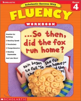 Scholastic Success with Fluency Workbook : Grade 4