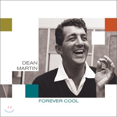 Dean Martin - Forever Cool