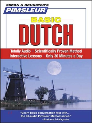 Pimsleur Dutch Basic Course - Level 1 Lessons 1-10 CD: Learn to Speak and Understand Dutch with Pimsleur Language Programs
