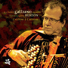 Richard Galliano &amp; Gary Burton - L&#39;Hymne L&#39;Amour