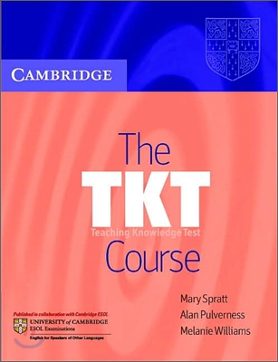 The TKT Course : Teaching Knowledge Test