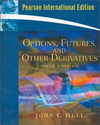 Options, Futures and Other Derivatives 6/E