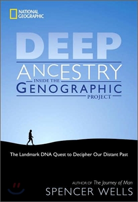 Deep Ancestry: Inside the Genographic Project