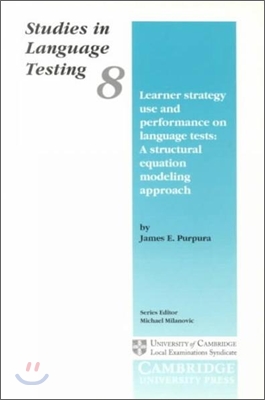 Learner Strategy Use and Performance on Language Tests