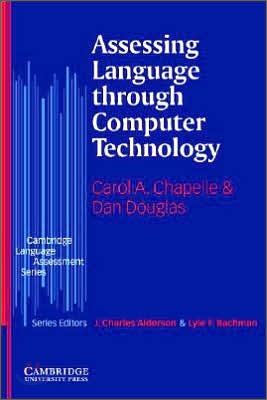 Assessing Language Through Computer Technology