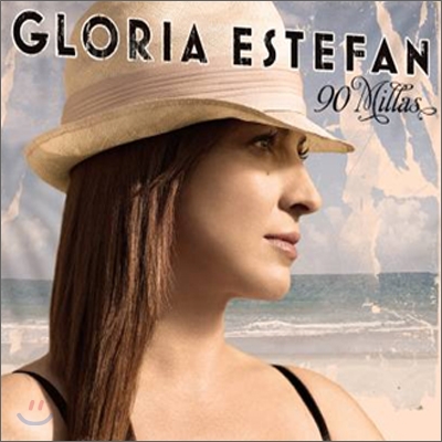 Gloria Estefan - 90 Millas