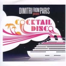 Dimitri from Paris - Dimitri from Paris presents Cocktail Disco