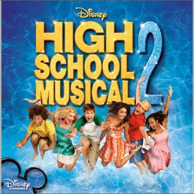 High School Musical 2 OST (하이 스쿨 뮤지컬 2집 OST)