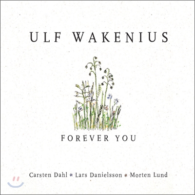 Ulf Wakenius - Forever You