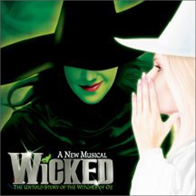 Wicked (Original Broadway Cast) OST (뮤지컬 위키드 오리지널 브로드웨이 캐스트)