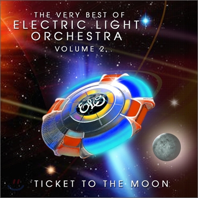 Electric Light Orchestra - Ticket To The Moon: The Very Best Of E.L.O Vol.2