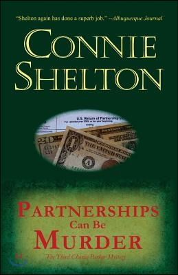 Partnerships Can Be Murder: The Third Charlie Parker Mystery