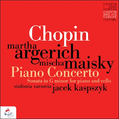 Martha Argerich / Mischa Maisky 쇼팽: 피아노 협주곡 1번, 첼로 소나타 (Chopin: Piano Concerto No.1, Cello Sonata)