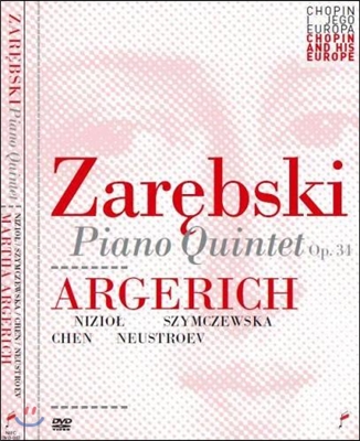 Martha Argerich 자레프스키: 피아노 5중주 (Juliusz Zarebski: Piano Quintet in G minor, Op. 34)