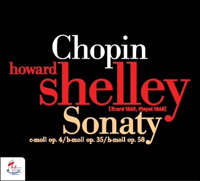 Howard Shelley 쇼팽: 피아노 소나타 (Chopin: Piano Sonatas Nos. 1-3)