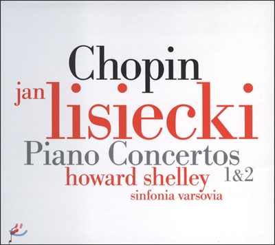 Jan Lisiecki 쇼팽: 피아노 협주곡 (Chopin: Piano Concertos Nos. 1 & 2)