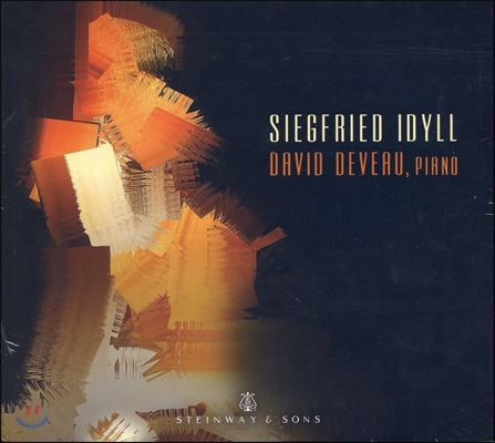 David Deveau 바그너: 지크프리트 목가 / 리스트: 장송곡 / 브람스: 광시곡과 간주곡 (Wagner: Siegfried Idyll)