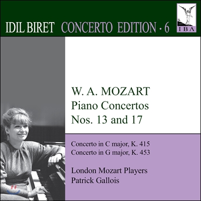 Idil Biret Concerto Edition Vol. 6 - 모차르트: 피아노 협주곡 (Mozart: Piano Concerto No.13 No.17)