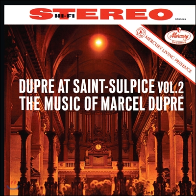 Marcel Dupre 생쉴피스 2집 - 마르셀 뒤프레 작품집 (Saint-Sulpice Vol.2 - Marcel Dupre: Organ Works)