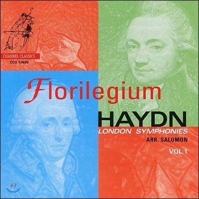 Florilegium 하이든: 런던 교향곡 - 93번 94번 `놀람` 101번 `시계` (Haydn: Symphonies Nos. 93, 94 &amp; 101)