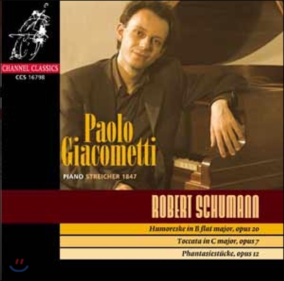 Paolo Giacometti 슈만: 유모레스크, 토카타 (Schumann: Piano Works)