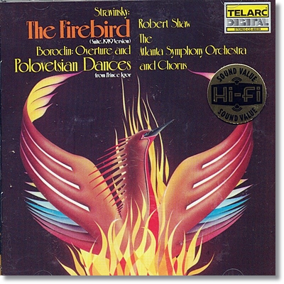 Robert Shaw 스트라빈스키: 발레음악 `불새` / 보로딘: 오페라 `이고르 공` 서곡 (Stravinsky: The Firebird / Borodin: Prince Igor)