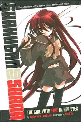 Shakugan No Shana : The Girl with Fire in Her Eyes (Novel)